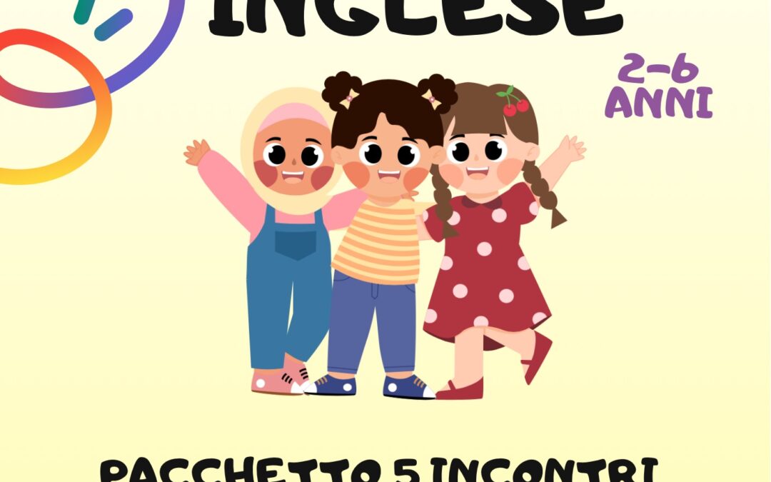 Corso di Inglese per bambini 2-6 anni